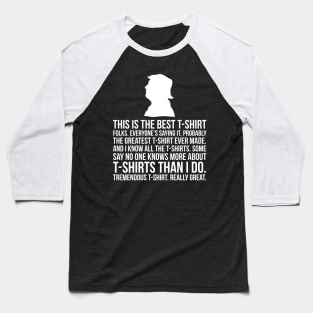 Funny Donald Trump Baseball T-Shirt